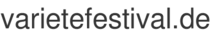 varietefestival.de